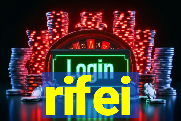 rifei