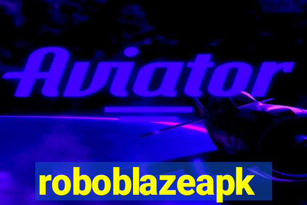 roboblazeapk