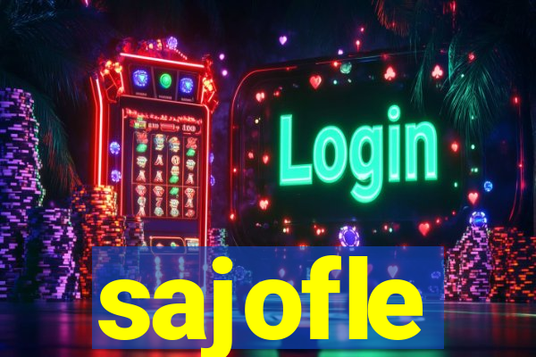 sajofle