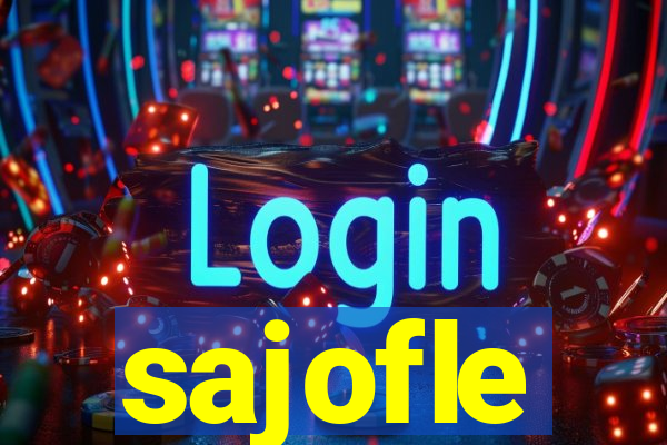 sajofle