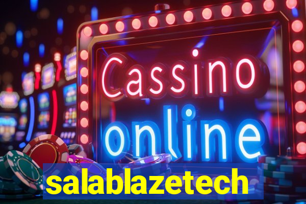 salablazetech