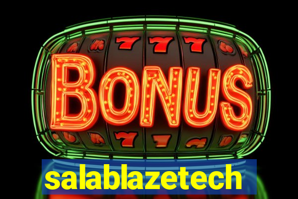 salablazetech