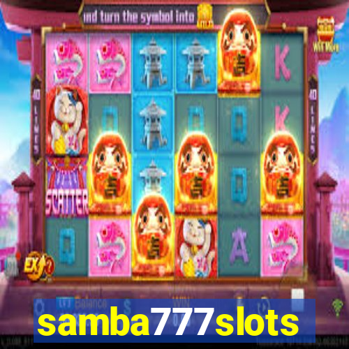 samba777slots