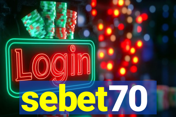 sebet70