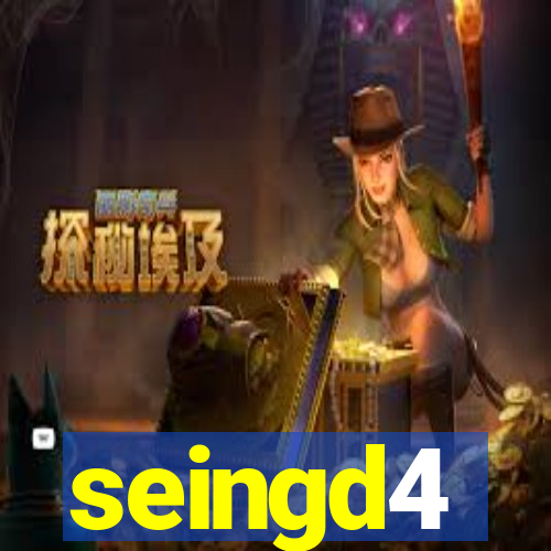 seingd4