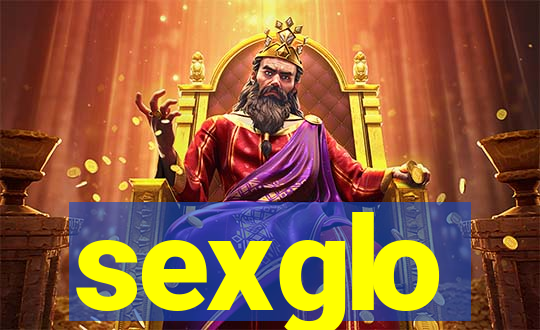 sexglo