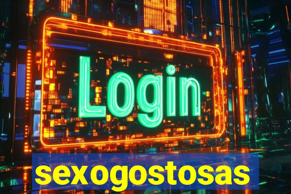 sexogostosas