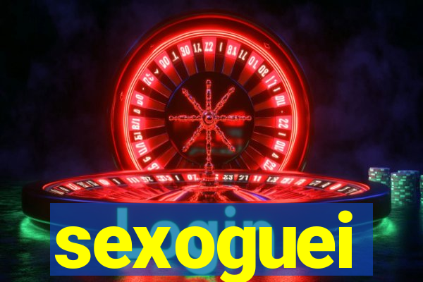 sexoguei