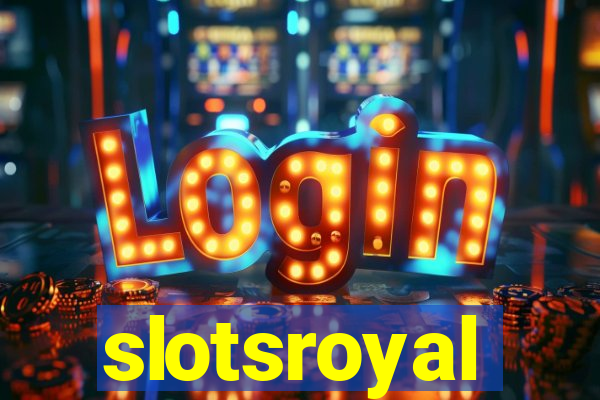 slotsroyal