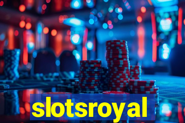 slotsroyal