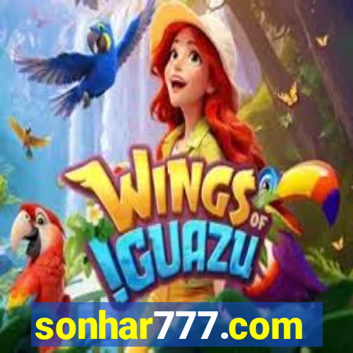 sonhar777.com