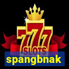 spangbnak