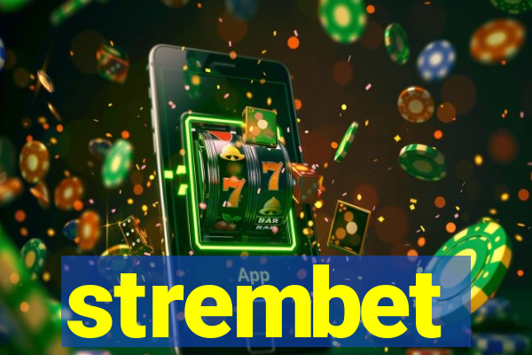 strembet