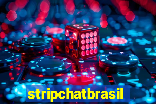 stripchatbrasil