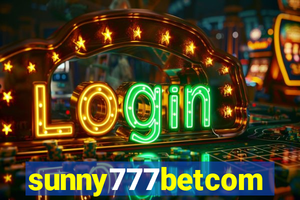 sunny777betcom