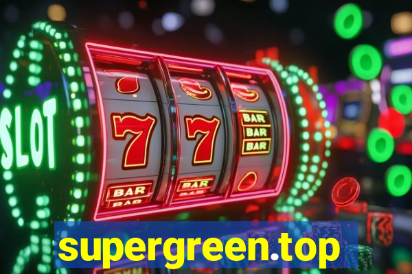 supergreen.top