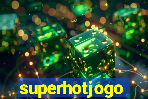 superhotjogo