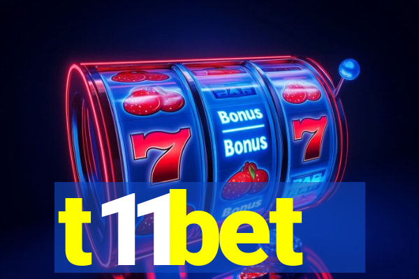 t11bet