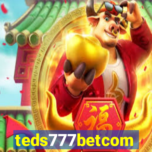 teds777betcom