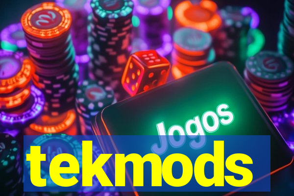 tekmods