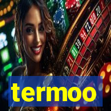 termoo