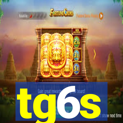 tg6s