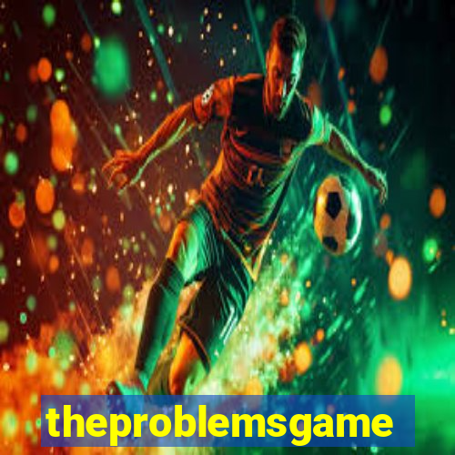 theproblemsgames.com