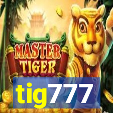 tig777