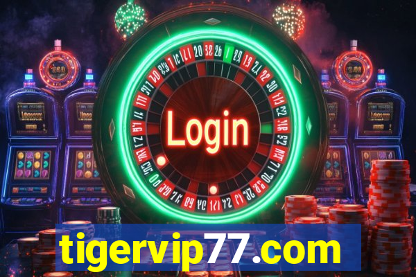 tigervip77.com