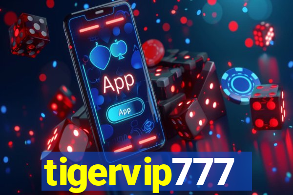 tigervip777