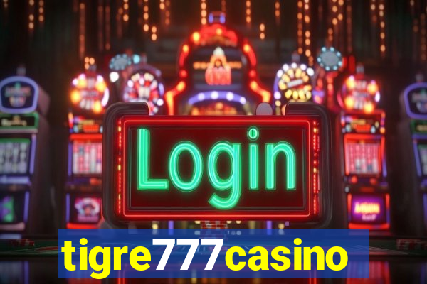 tigre777casino