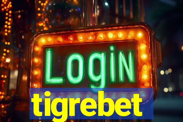 tigrebet