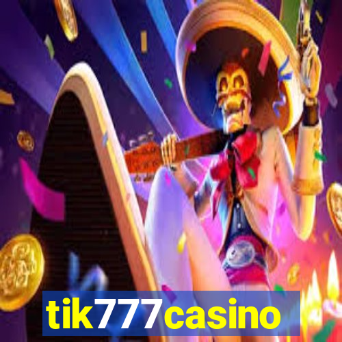 tik777casino