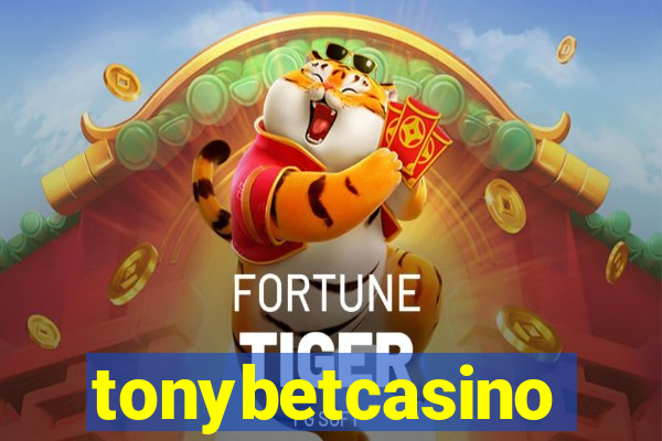 tonybetcasino