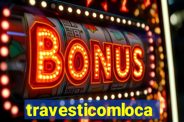 travesticomlocal