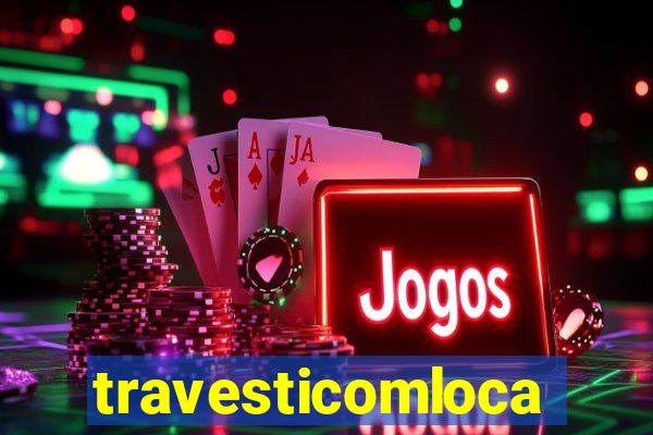 travesticomlocal.combr