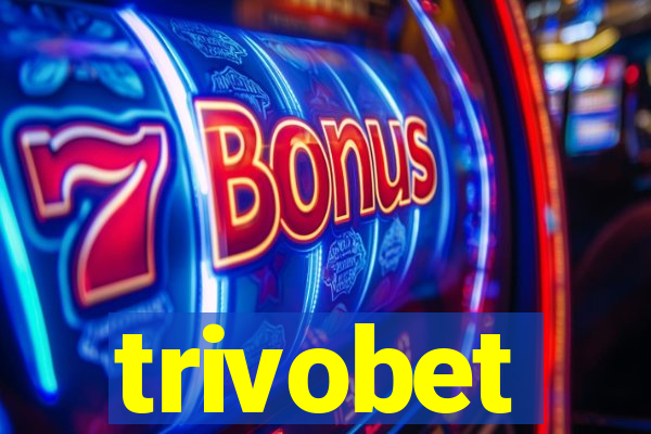 trivobet