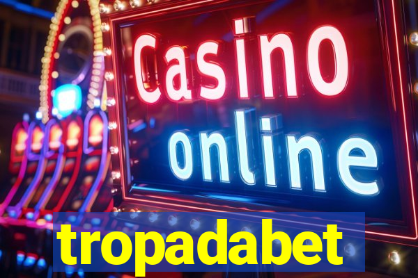 tropadabet