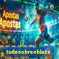 tudosobreoblaze