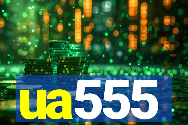 ua555