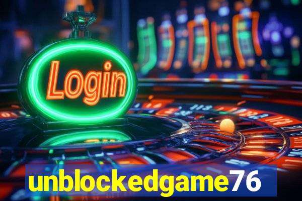 unblockedgame76