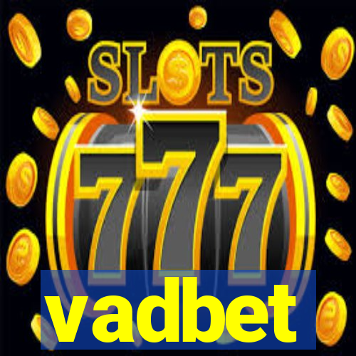 vadbet