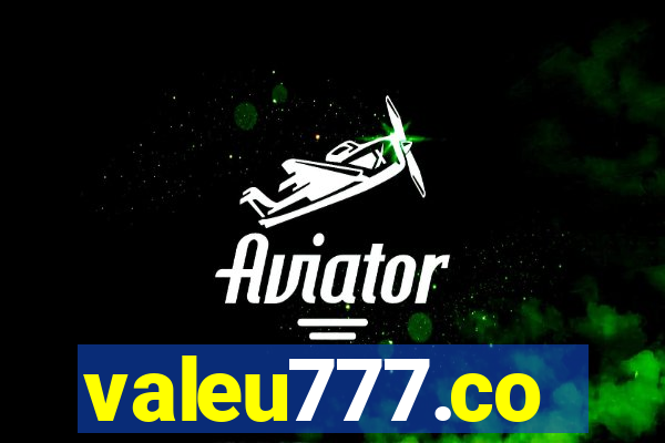 valeu777.co