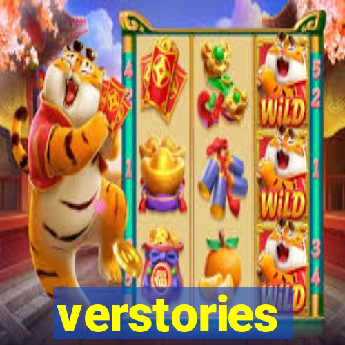 verstories