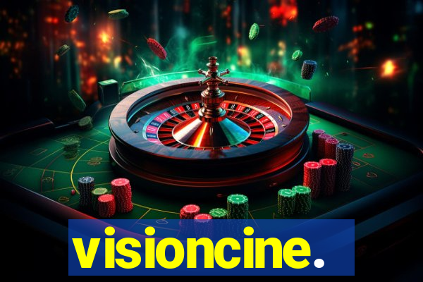 visioncine.