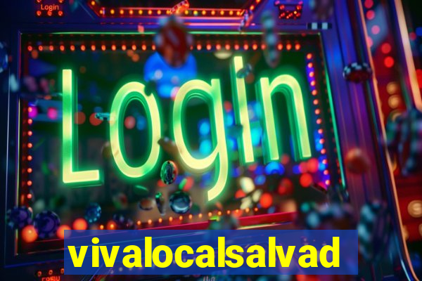 vivalocalsalvador