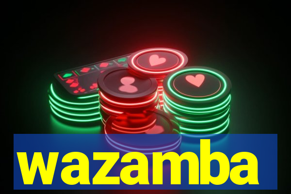 wazamba