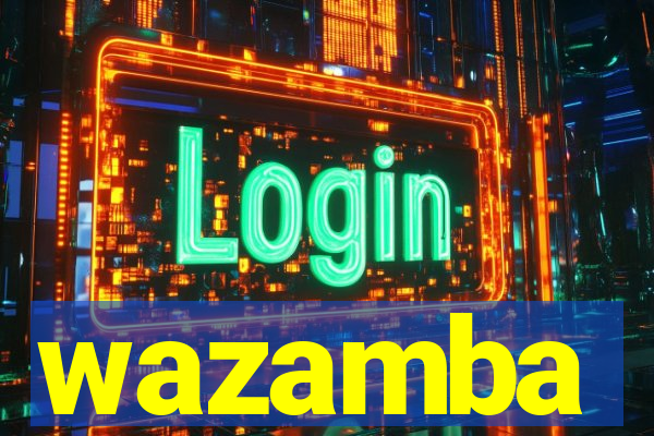 wazamba