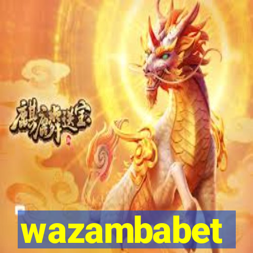 wazambabet