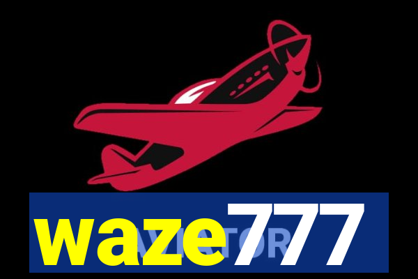 waze777